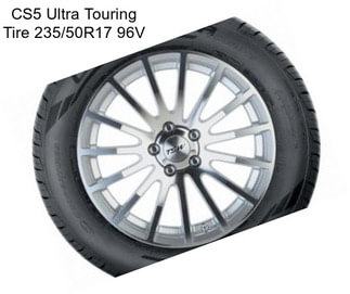 CS5 Ultra Touring Tire 235/50R17 96V