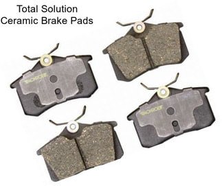 Total Solution Ceramic Brake Pads