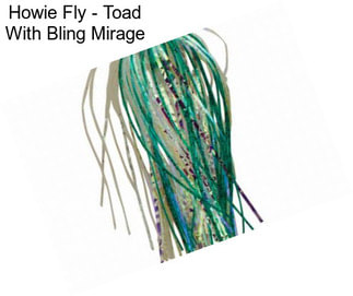 Howie Fly - Toad With Bling Mirage