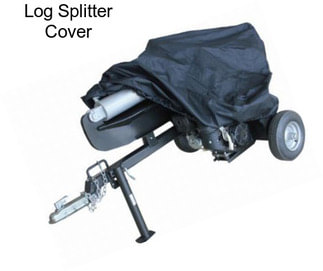 Log Splitter Cover