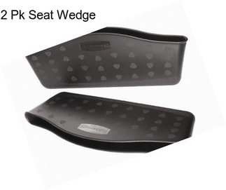 2 Pk Seat Wedge