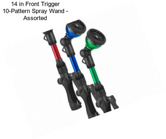 14 in Front Trigger 10-Pattern Spray Wand - Assorted