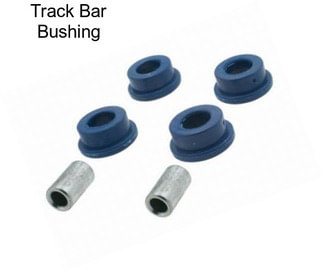 Track Bar Bushing