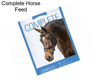 Complete Horse Feed