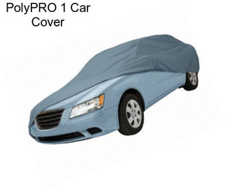 PolyPRO 1 Car Cover