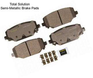 Total Solution Semi-Metallic Brake Pads