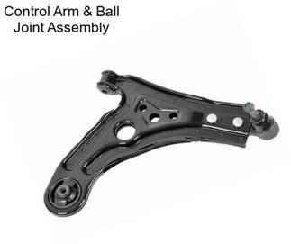 Control Arm & Ball Joint Assembly