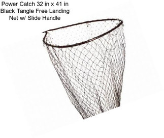 Power Catch 32 in x 41 in Black Tangle Free Landing Net w/ Slide Handle