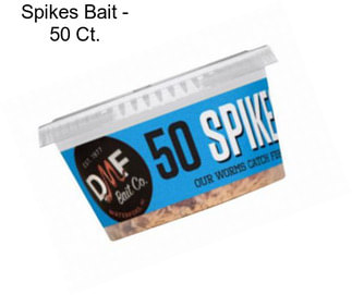 Spikes Bait - 50 Ct.