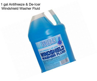 1 gal Antifreeze & De-Icer Windshield Washer Fluid