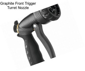 Graphite Front Trigger Turret Nozzle