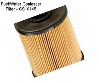 Fuel/Water Coalescer Filter - CS10145