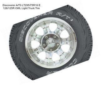 Discoverer A/T3 LT295/75R16 E 128/125R OWL Light Truck Tire