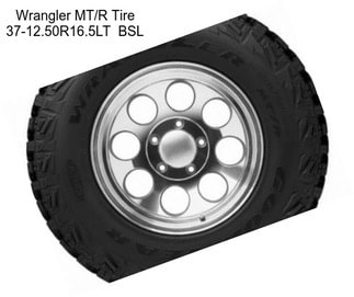 Wrangler MT/R Tire 37-12.50R16.5LT  BSL