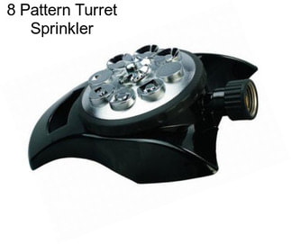 8 Pattern Turret Sprinkler