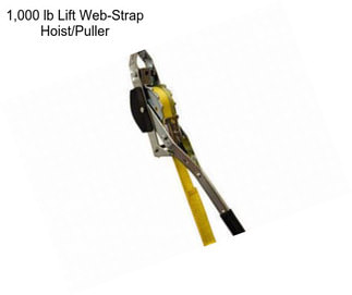 1,000 lb Lift Web-Strap Hoist/Puller