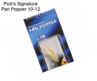 Pick\'s Signature Pan Popper 10-12