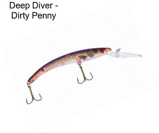 Deep Diver - Dirty Penny