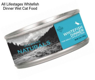 All Lifestages Whitefish Dinner Wet Cat Food