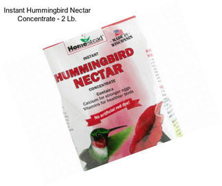 Instant Hummingbird Nectar Concentrate - 2 Lb.
