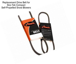 Replacement Drive Belt for Sno-Tek Compact Self-Propelled Snow Blowers