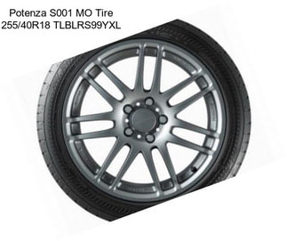 Potenza S001 MO Tire 255/40R18 TLBLRS99YXL