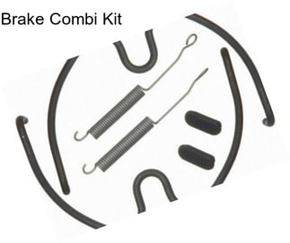 Brake Combi Kit