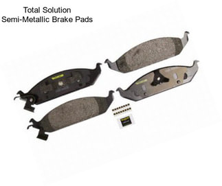 Total Solution Semi-Metallic Brake Pads