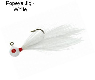 Popeye Jig - White