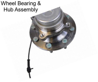 Wheel Bearing & Hub Assembly