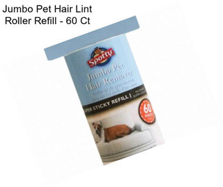 Jumbo Pet Hair Lint Roller Refill - 60 Ct