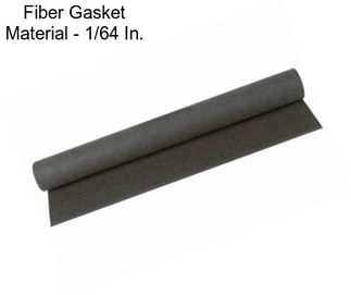 Fiber Gasket Material - 1/64 In.