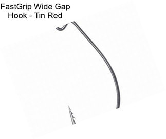 FastGrip Wide Gap Hook - Tin Red