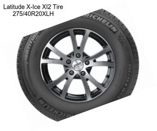 Latitude X-Ice XI2 Tire 275/40R20XLH