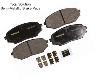 Total Solution Semi-Metallic Brake Pads