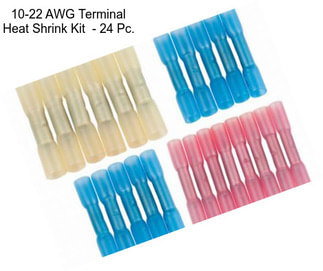 10-22 AWG Terminal Heat Shrink Kit  - 24 Pc.