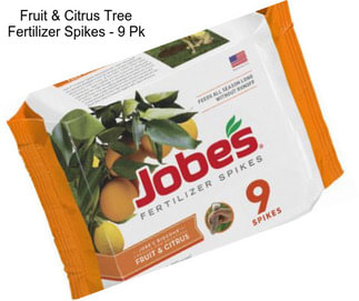 Fruit & Citrus Tree Fertilizer Spikes - 9 Pk