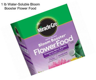 1 lb Water-Soluble Bloom Booster Flower Food