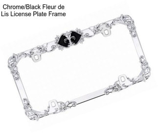 Chrome/Black Fleur de Lis License Plate Frame