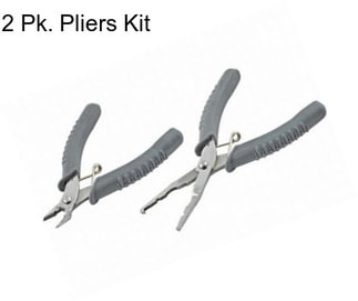 2 Pk. Pliers Kit