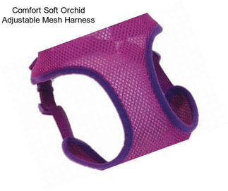 Comfort Soft Orchid Adjustable Mesh Harness