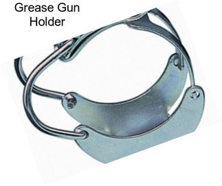 Grease Gun Holder