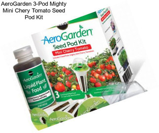 AeroGarden 3-Pod Mighty Mini Chery Tomato Seed Pod Kit