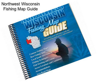 Northwest Wisconsin Fishing Map Guide