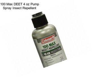 100 Max DEET 4 oz Pump Spray Insect Repellent