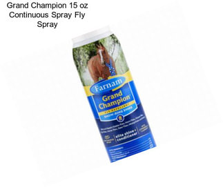 Grand Champion 15 oz Continuous Spray Fly Spray