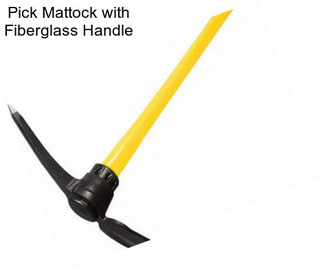 Pick Mattock with Fiberglass Handle