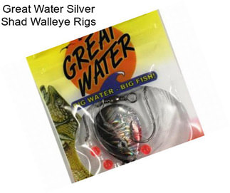 Great Water Silver Shad Walleye Rigs