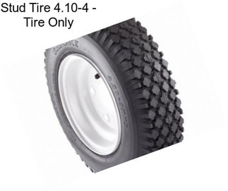 Stud Tire 4.10-4 - Tire Only