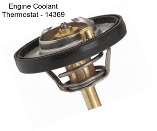 Engine Coolant Thermostat - 14369